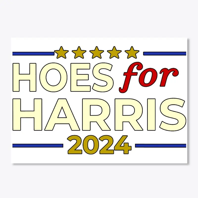 Hoes for Harris 2024